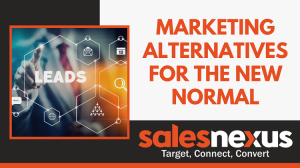 Marketing Alternatives for the New Normal