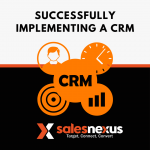 Successfully Implementing a CRM