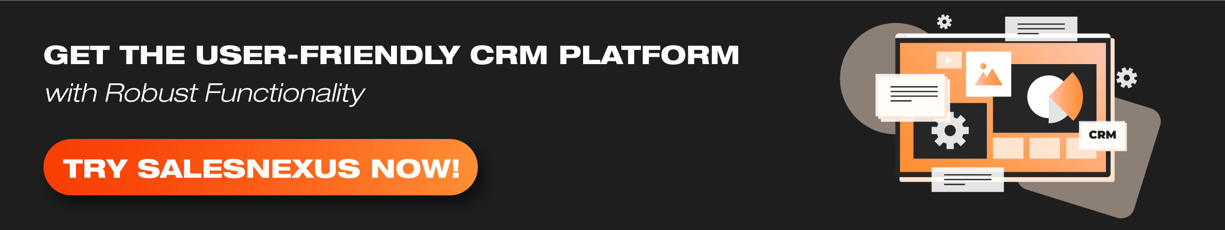 Get the CRM user friendly platform